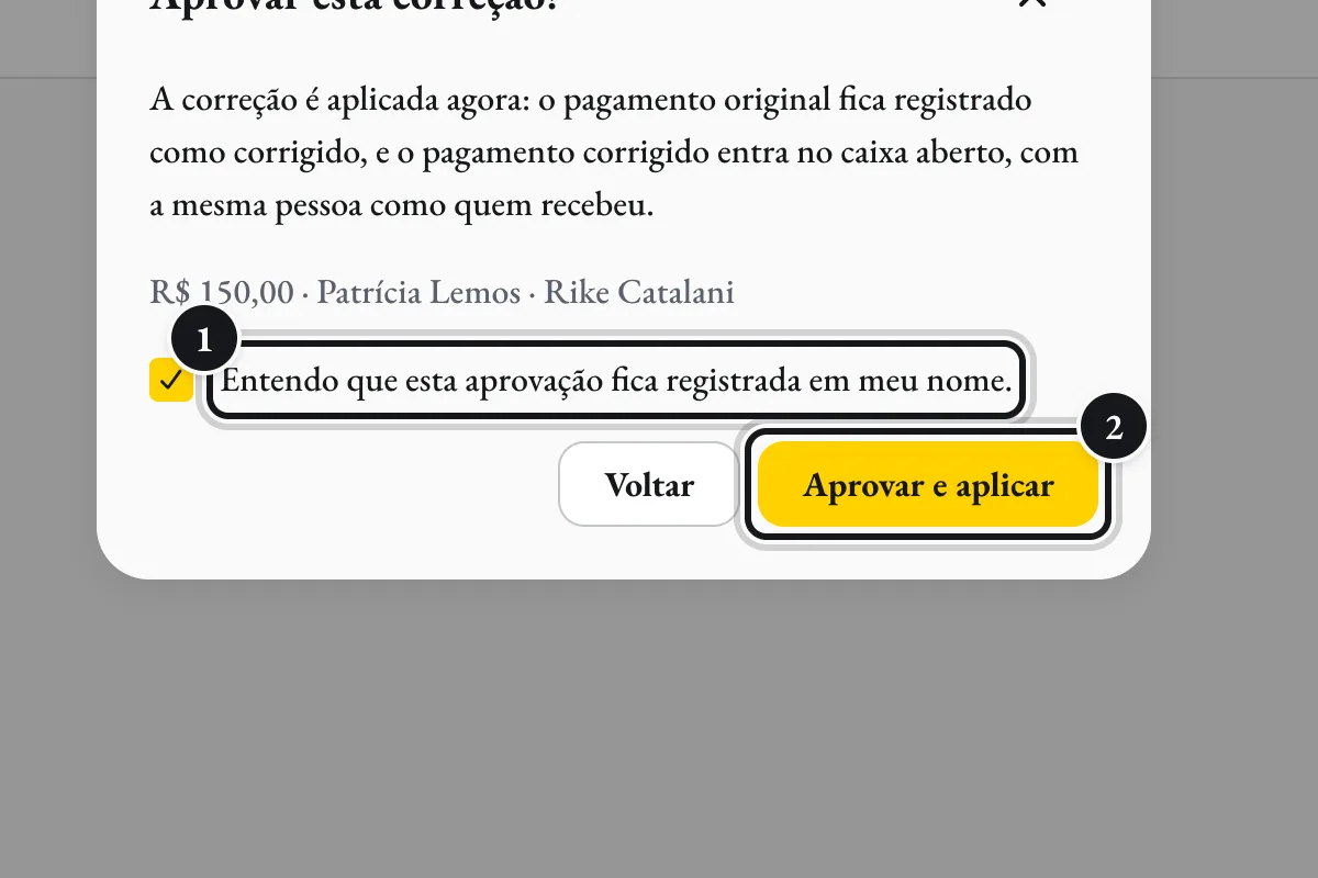 Aprovar: confirme que a decisão é sua