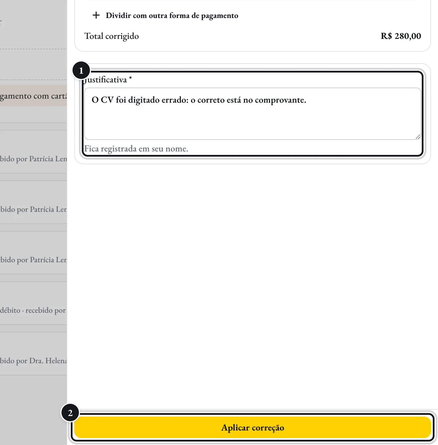 Corrigir direto, sem pedido